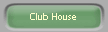 Club House